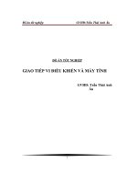 Đồ án giao tiếp vi điều khiển và máy tính   luận văn, đồ án, đề tài tốt nghiệp