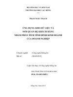 ứng dụng kho dữ liệu và mối quan hệ khách hàng nhằm phân tích tình hình kinh doanh của doanh nghiệp