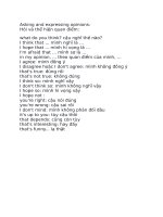 Asking and expressing opinions: Hỏi và thể hiện quan điểm: