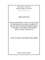 đánh giá sinh trưởng, năng suất, chất lượng của một số giống sầu riêng và nghiên cứu nồng độ thuốc agiri-fos 400 trị bệnh thối vỏ xì mủ trên cây sầu riêng tại thành phố buôn ma thuột, tỉnh đắc lắc