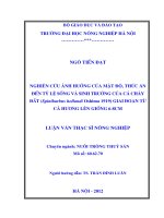 nghiên cứu ảnh hưởng của mật độ, thức ăn đến tỷ lệ sống và sinh trưởng của cá chày đất (spinibarbus hollandi oshima 1919) giai đoạn từ cá hương lên giống 6-8cm