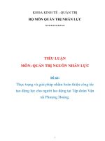 Tiểu luận: Thực trạng và giải pháp nhằm hoàn thiện công tác tạo động lực cho người lao động tại Tập đoàn Vận tải Phượng Hoàng