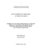 SKKN: NGHIÊN CỨU SỰ PHÁT TRIỂN THỂ LỰC CHUYÊN MÔN CỦA VẬN ĐỘNG VIÊN BÓNG ĐÁ NỮ TRƯỜNG THPT NGUYỄN TRUNG TRỰC  SAU 3 THÁNG TẬP LUYỆN