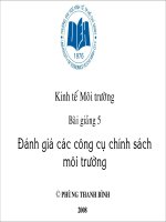 slide kinh tế môi trường _ bài giảng 5 - tiêu chí đánh giá giữa các công cụ chính sách kiểm soát ô nhiễm