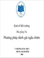 slide kinh tế môi trường _ bài giảng 15a - phương pháp đánh giá ngẫu nhiên