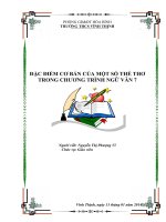 ĐẶC điểm cơ bản của một số THỂ THƠ TRONG CHƯƠNG TRÌNH NGỮ văn 7