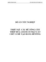 đồ án tốt nghiệp thiết kế  cầu bê tông cốt thép dưl 6 dầm có mặt cắt chữ i chế tạo bằng bêtông