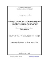 Đánh giá công tác đấu giá quyền sử dụng đất trên địa bàn thành phố Thái Nguyên giai đoạn 2008 đến 2012