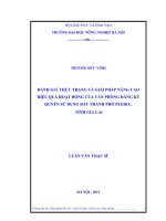 Đánh giá thực trạng và đề xuất giải pháp nâng cao hiệu quả hoạt động của văn phòng đăng ký quyền sử dụng đất thành phố pleiku, tỉnh gia lai