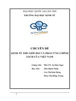 CHUYÊN ĐỀ KINH TẾ THẾ GIỚI 2012 VÀ PHẢN ỨNG CHÍNH SÁCH CỦA VIỆT NAM