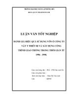 ĐỀ TÀI: Đánh giá hiệu quả sử dụng vốn ở công ty vật tư thiết bị và xây dựng công trình giao thông trong thời gian từ 1996  1998
