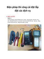 Biện pháp thi công cài đặt lắp đặt các dịch vụ