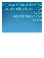 bài thảo luận môi trường và con người - luận văn, đồ án, đề tài tốt nghiệp