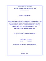 nghiên cứu ảnh hưởng của phương thức làm đất, liều lượng phân bón khác nhau đến sinh trưởng phát triển và năng suất của một số giống đậu tương trong điều kiện vụ đông trên đất 2 lúa tại huyện lâm thao, tỉnh phú thọ