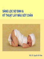 Chương 14 sàng lọc sơ sinh và kĩ thuật lấy máu gót chân