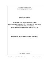 phân tích hàm lượng một số cation kim loại nặng trong nước thải và nước sinh hoạt khu vực lâm thao – phú thọ bằng phương pháp phổ hấp thụ nguyên tử