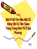 thuyết trình sinh học - tìm hiểu một số động vật có tầm quan trọng trong kinh tế ở địa phương