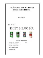 thiết bị lọc bia - luận văn, đồ án, đề tài tốt nghiệp