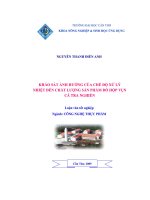 luận văn khảo sát ảnh hưởng của chế độ xử lý nhiệt đến chất lượng sản phẩm đồ hộpvụn cá tra nghiền - luận văn, đồ án, đề tài tốt nghiệp