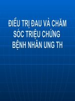 Bài giảng điều trị đau và chăm sóc triệu chứng bệnh nhân ung thư