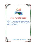 đề tài hoàn thiện kết oán chi phí sản xuất & tính giá thành sản phẩm công ty cổ phần vinaconex 6 - luận văn, đồ án, đề tài tốt nghiệp