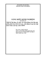 skkn thiết kế bài dạy, tổ chức các hoạt động trên lớp góp phần phát huy tính tích cực, chủ động trong học tập môn toán của học sinh thpt