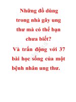 Những đồ dùng trong nhà gây ung thư có thể bạn chưa biết và trấn động với 37 bài học sống của một bệnh nhân ung thư