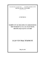 Nghiên cứu sự hài lòng của khách hàng đối với dịch vụ của các ngân hàng thương mại tại TP. Cần thơ
