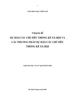 Dự báo các chỉ tiêu thống kê xã hội và các phương pháp dự báo các chỉ tiêu thống kê xã hội