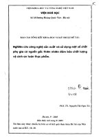nghiên cứu công nghệ sản xuất và sử dụng một số chất phụ gia có nguồn gốc thiên nhiên đảm bảo chất lượng vệ sinh an toàn thực phẩm