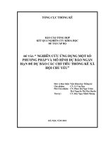 Nghiên cứu ứng dụng một số phương pháp và mô hình dự báo ngắn hạn để dự báo các chỉ tiêu thống kê xã hội chủ yếu