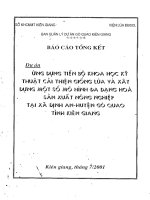 ứng dụng tiến bộ khoa học kỹ thuật cải thiện giống lúa và xây dựng một số mô hình đa dạng hóa sản xuất nông nghiệp tại kiêngiang