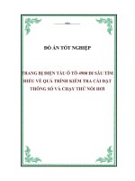 đồ án trang bị điện tàu ô tô 4900 đi sâu tìm hiểu về quá trình kiểm tra cài đặt thông số và chạy thử nồi hơi - luận văn, đồ án, đề tài tốt nghiệp