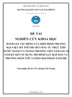 đánh giá tác động của hiệp định thương mại việt - mỹ tới thu hút đầu tư trực tiếp nước ngoài và ngoại thương việt nam sau 10 năm ký kết sử dụng mô hình lực hấp dẫn và phương pháp ước lượng hausman - taylor ﻿