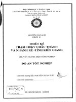 luận văn kỹ thuật điện, điện tử thiết kế trạm 110kv châu thành và nhánh rẽ - tỉnh kiên giang