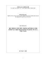 Nghiên cứu lựa chọn và tính toán một số chỉ số phản ánh mức độ hội nhập kinh tế quốc tế của Việt Nam : chuyên đề 6