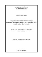 Thực trạng và hiệu quả can thiệp dự phòng bệnh răng miệng ở học sinh tiểu học người mông tỉnh yên bái (tt)