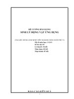 ĐỀ CƯƠNG BÀI GIẢNG SINH LÝ ĐỘNG VẬT ỨNG DỤNG   (TÀI LIỆU DÙNG CHO SINH VIÊN NGÀNH CHĂN NUÔI THÚ Y)