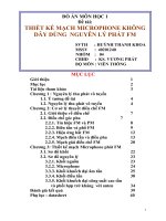 THIẾT KẾ MẠCH MICROPHONE KHÔNG DÂY DÙNG NGUYÊN LÝ PHÁT FM