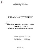 nâng cao hiệu quả sử dụng tài sản tại công ty cổ phần hóa ứng dụng và công nghệ mới