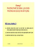 Phương pháp so sánh lựa chọn phương án của dự án xây dựng (môn học quản lý dự án)