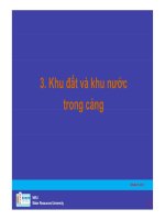 Bài giảng Quy hoạch cảng phần 3 Khu đất và khu nước trong cảng