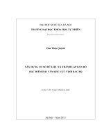 xây dựng cơ sở dữ liệu và thành lập bản đồ đặc điểm hải văn khu vực vịnh bắc bộ   luận văn ths. địa lý tự nhiên