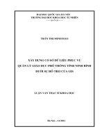 xâu dựng cơ sở dữ liệu phục vụ quản lý giáo dục phổ thông tỉnh ninh bình dưới sự hỗ trợ của gis  luận văn ths. địa lý tự nhiên