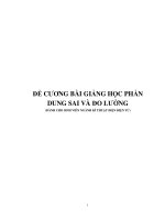 ĐỀ CƯƠNG BÀI GIẢNG HỌC PHẦN DUNG SAI VÀ ĐO LƯỜNG (DÀNH CHO SINH VIÊN NGÀNH KĨ THUẬT ĐIỆN ĐIỆN TỬ)