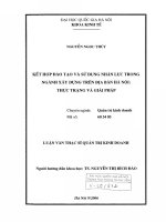 kết hợp đào tạo và sử dụng nhân lực trong ngành xây dựng trên địa bàn hà nội thực trạng và giải pháp