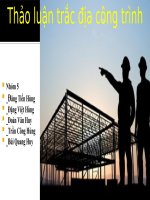 Thảo luận Trắc địa công trình: Lưới khống chế trắc địa mặt bằng trong XDDD và CN