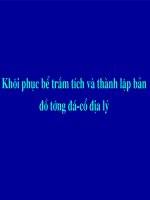 Bài giảng khôi phục bể trầm tích và thành lập bản đồ tướng đá cổ địa lý