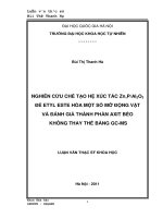 nghiên cứu chế tạo hệ xúc tác zn,p al2o3 để etyl este hóa một số mỡ động vật và đánh giá thành phần axits béo không thay thế bằng gc-ms