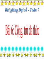 bài giảng đại số 7 chương 4 bài 6 cộng, trừ đa thức